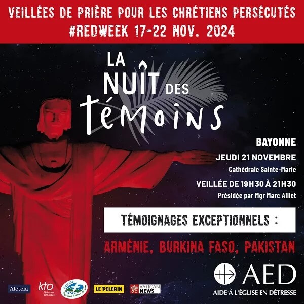 Jeudi 21 novembre, cathédrale de Bayonne : 15e édition de la Nuit des Témoins (AED)