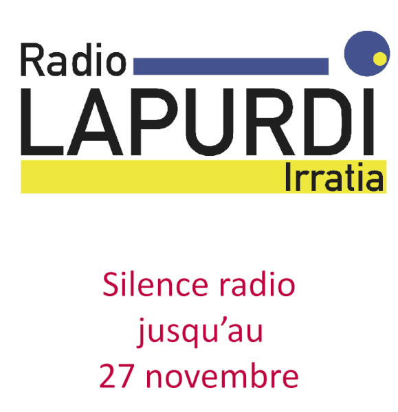 Lapurdi irratia ixilik - radio Lapurdi en silence